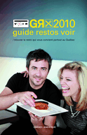 Guide Restos Voir (Le), 2010